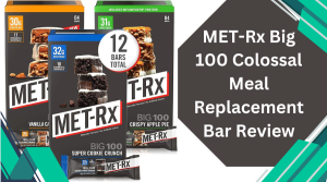 MET-Rx Big 100 Colossal Meal Replacement Bar Review